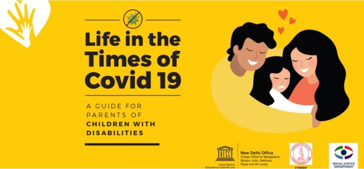 UNESCO – Η ζωή την εποχή του COVID-19: Οδηγός για τους γονείς παιδιών με αναπηρίες