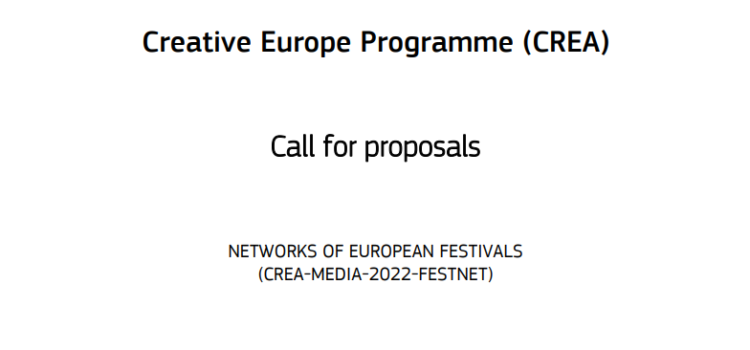 Δίκτυα Ευρωπαϊκών Φεστιβάλ (CREA-MEDIA-2022-FESTNET)