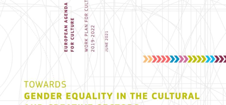 Ευρωπαϊκή Ένωση – Προς την ισότητα των φύλων στους Πολιτιστικούς και Δημιουργικούς Τομείς